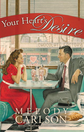 Your Heart's Desire book cover by Melody Carlson
