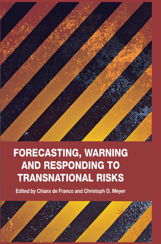 Forecasting, Warning and Responding to Transnational Risks book cover by 
