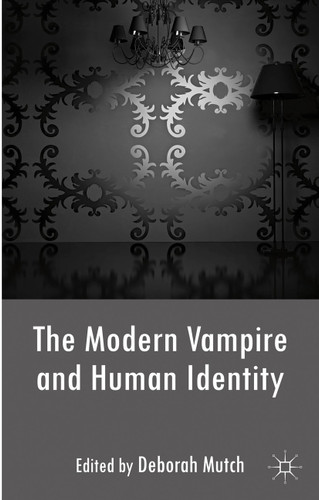 The Modern Vampire and Human Identity book cover by Deborah Mutch