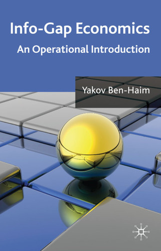 Info-Gap Economics: An Operational Introduction book cover by Y. Ben-Haim