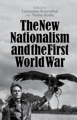 The New Nationalism and the First World War book cover by 