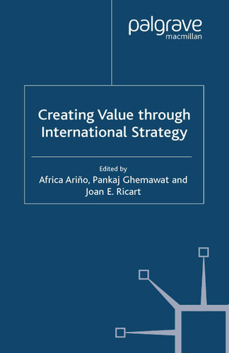 Creating Value through International Strategy book cover by Pankaj Ghemawat, Joan E. Ricart
