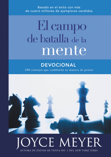 Devocional el campo de batalla de la mente: 100 consejos que cambiarán su manera de pensar book cover by Joyce Meyer