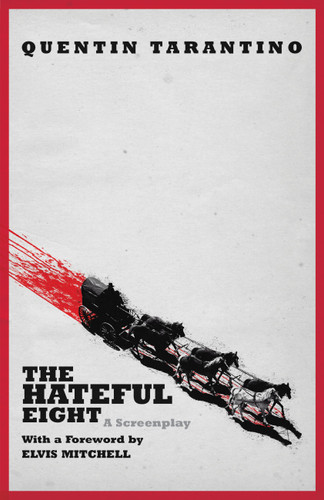 The Hateful Eight book cover by Quentin Tarantino