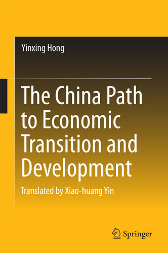 The China Path to Economic Transition and Development book cover by Yinxing Hong