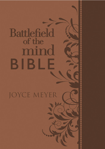 Battlefield of the Mind Bible, Brown LeatherLuxe®: Renew Your Mind Through the Power of God's Word book cover by Joyce Meyer