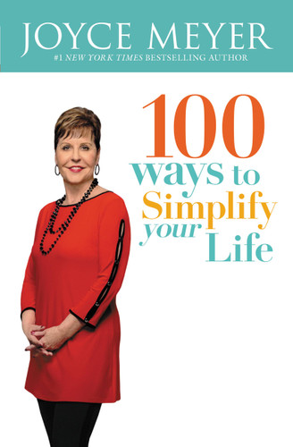 100 Ways to Simplify Your Life book cover by Joyce Meyer