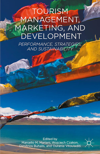 Tourism Management, Marketing, and Development: Performance, Strategies, and Sustainability book cover by 