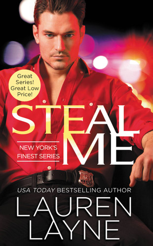 Steal Me (New York's Finest #2) book cover by Lauren Layne