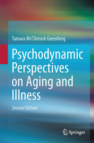 Psychodynamic Perspectives on Aging and Illness book cover by Tamara McClintock Greenberg