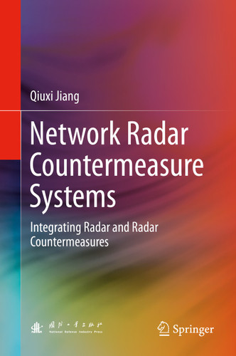 Network Radar Countermeasure Systems: Integrating Radar and Radar Countermeasures book cover by Qiuxi Jiang