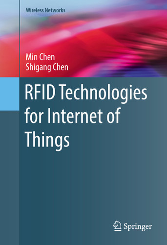 RFID Technologies for Internet of Things (Wireless Networks) book cover by Min Chen, Shigang Chen