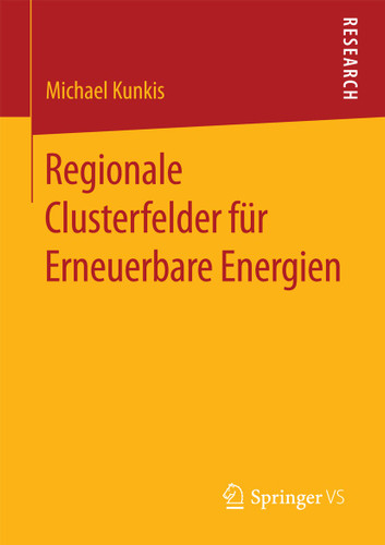 Regionale Clusterfelder für Erneuerbare Energien book cover by Michael Kunkis