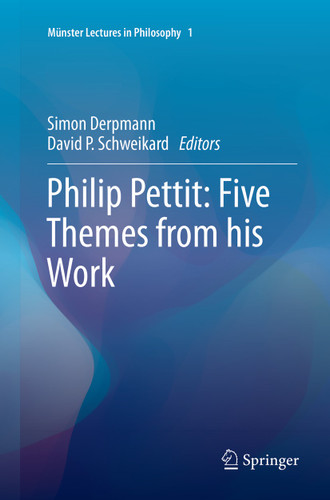 Philip Pettit: Five Themes from his Work (Münster Lectures in Philosophy #1) book cover by 