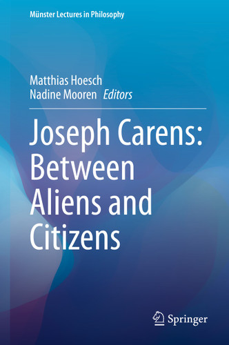 Joseph Carens: Between Aliens and Citizens (Münster Lectures in Philosophy #6) book cover by 