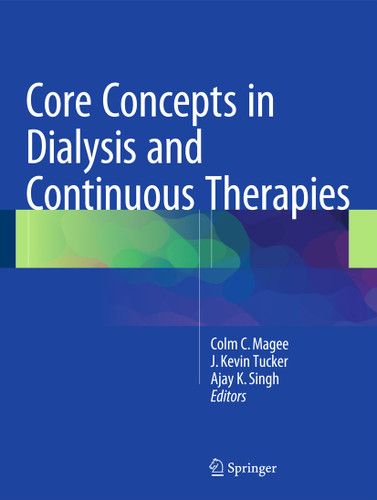 Core Concepts in Dialysis and Continuous Therapies book cover by 