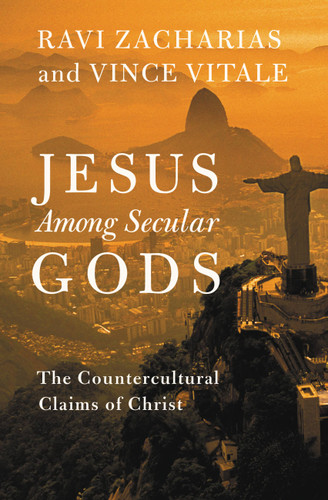 Jesus Among Secular Gods: The Countercultural Claims of Christ book cover by Vince Vitale, Ravi Zacharias
