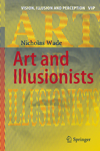 Art and Illusionists (Vision, Illusion and Perception #1) book cover by Nicholas Wade
