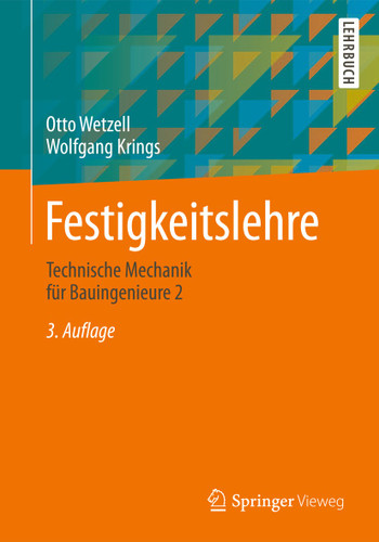 Festigkeitslehre: Technische Mechanik für Bauingenieure 2 book cover by Otto Wetzell, Wolfgang Krings