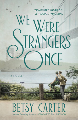 We Were Strangers Once book cover by Betsy Carter