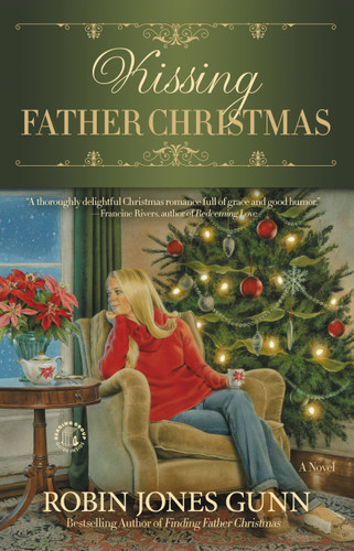Kissing Father Christmas: A Novel (Father Christmas #3) book cover by Robin Jones Gunn