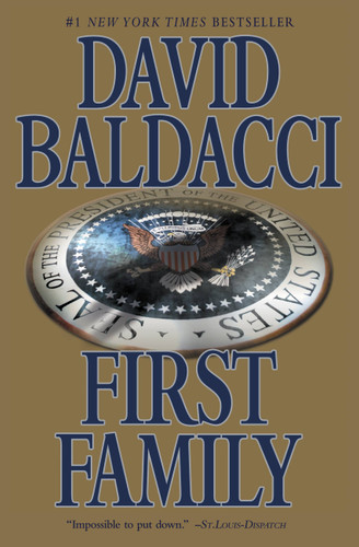 First Family (King & Maxwell Series #4) book cover by David Baldacci
