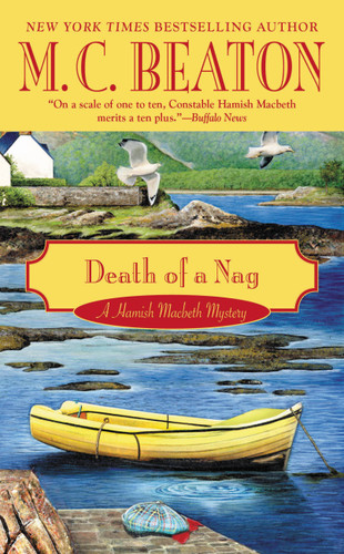 Death of a Nag (A Hamish Macbeth Mystery #11) book cover by M. C. Beaton