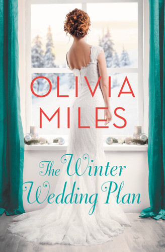 The Winter Wedding Plan: An unforgettable story of love, betrayal, and sisterhood (Misty Point #2) book cover by Olivia Miles