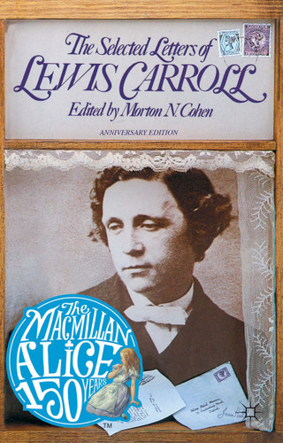The Selected Letters of Lewis Carroll book cover by Lewis Carroll, Roger Lancelyn Green