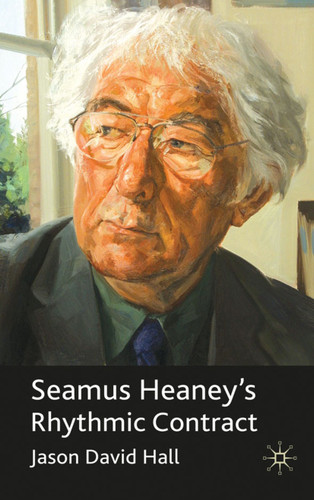 Seamus Heaney's Rhythmic Contract book cover by J. Hall