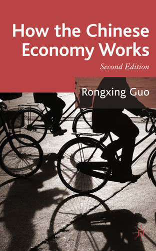 How the Chinese Economy Works book cover by Rongxing Guo