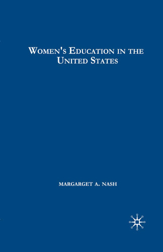 Women's Education in the United States, 1780-1840 book cover by M. Nash