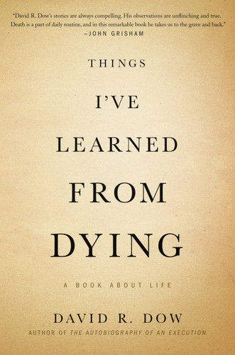 Things I've Learned from Dying: A Book About Life book cover by David R. Dow