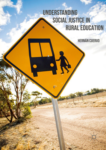 Understanding Social Justice in Rural Education book cover by Hernán Cuervo
