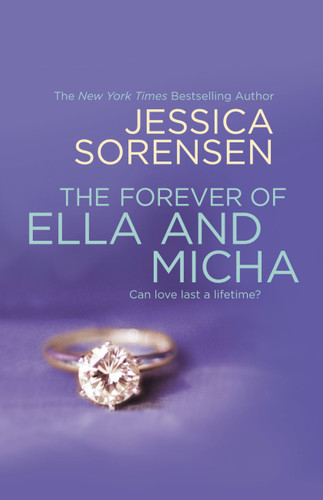 The Forever of Ella and Micha (Ella and Micha #2) book cover by Jessica Sorensen