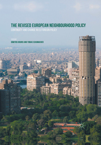 The Revised European Neighbourhood Policy: Continuity and Change in EU Foreign Policy book cover by 