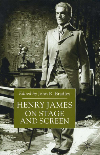 Henry James on Stage and Screen book cover by 