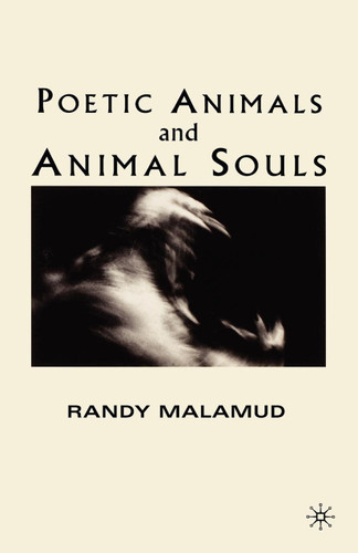 Poetic Animals and Animal Souls book cover by R. Malamud