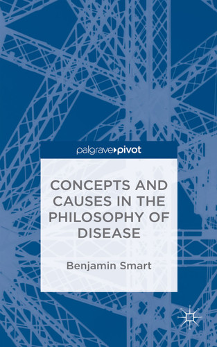 The Philosophy of Disease book cover by Benjamin Smart