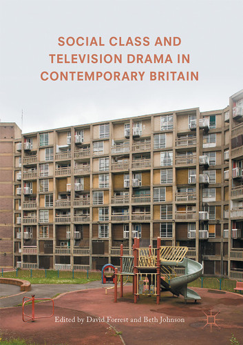 Social Class and Television Drama in Contemporary Britain book cover by 