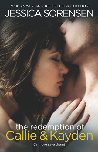 The Redemption of Callie & Kayden (Callie & Kayden #2) book cover by Jessica Sorensen