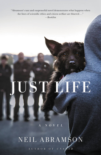 Just Life: A Novel book cover by Neil Abramson