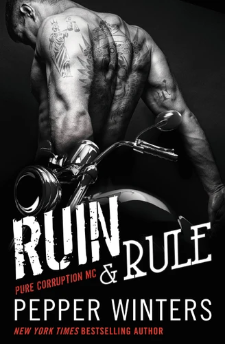 Ruin & Rule (Pure Corruption #1) book cover by Pepper Winters