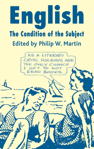 English: The Condition of the Subject book cover by Philip W. Martin