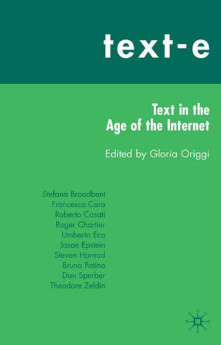 Text-E: Text in the Age of the Internet book cover by 