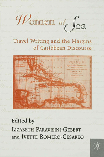 Women At Sea: Travel Writing and the Margins of Caribbean Discourse book cover by NA NA