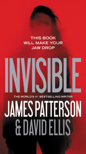 Invisible (Invisible #1) book cover by David Ellis, James Patterson