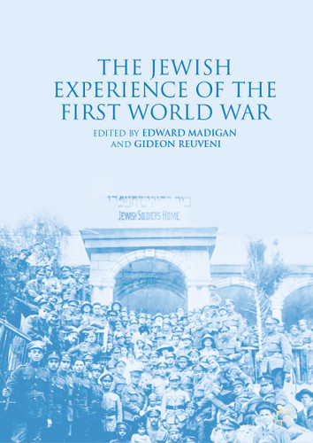 The Jewish Experience of the First World War book cover by 