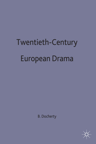 Twentieth-Century European Drama (Insights) book cover by 