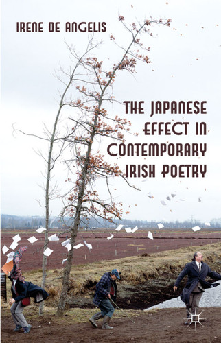 The Japanese Effect in Contemporary Irish Poetry book cover by 